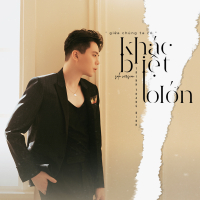 Khác Biệt To Lớn (Solo Version) (Single)