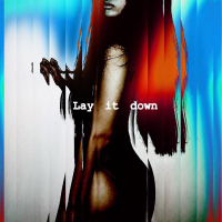 Lay It Down (Single)