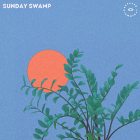 Sunday Swamp (Single)