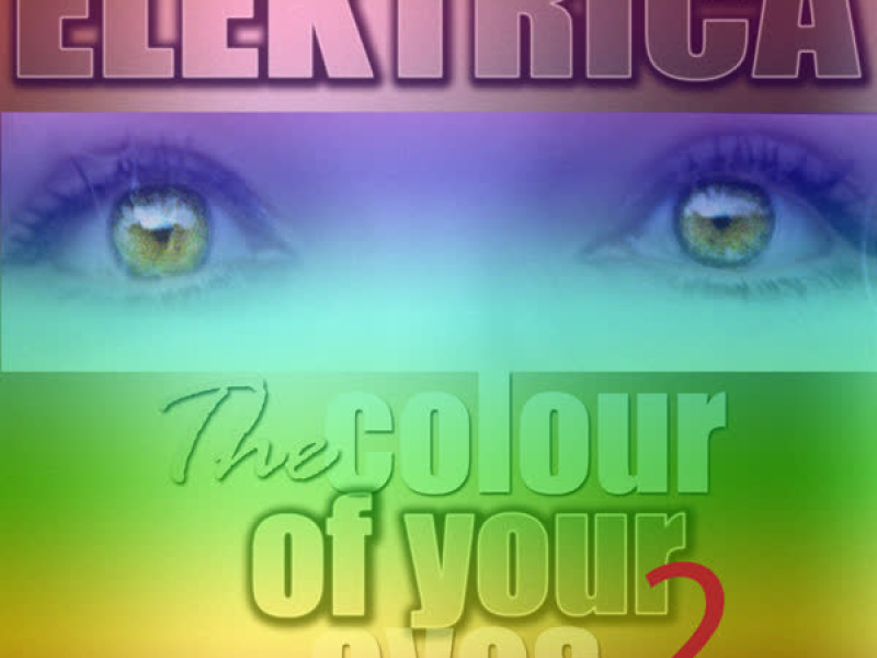 The Color of Your Eyes - 2