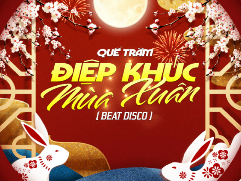 Điệp Khúc Mùa Xuân (Beat Disco) (Single)