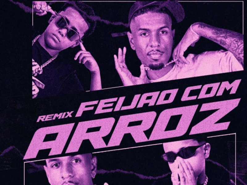 Feijão Com Arroz (Remix) (Single)