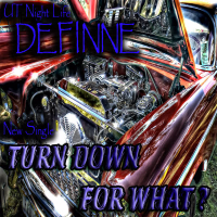 Turn Down for What (Single)