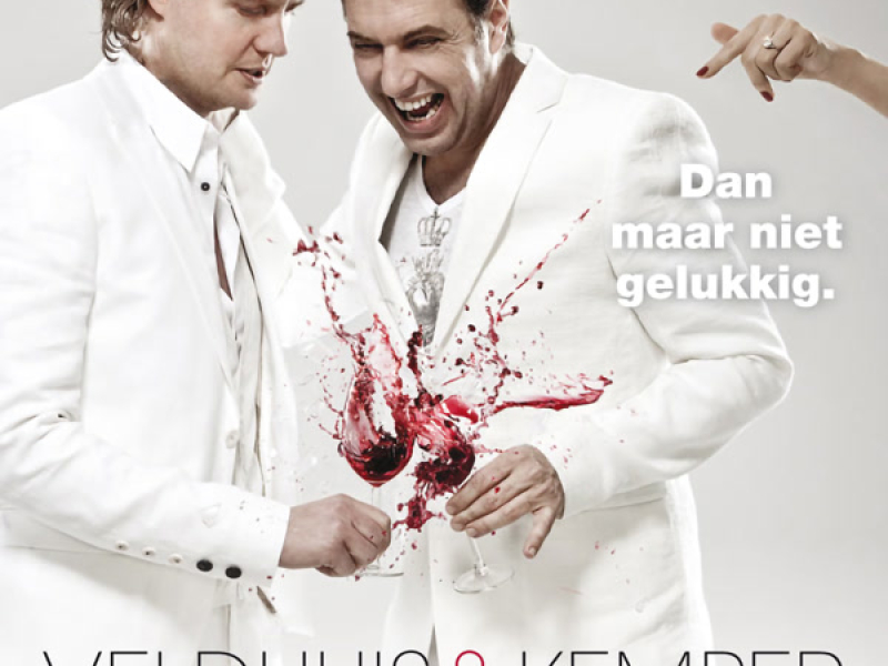 Dan Maar Niet Gelukkig