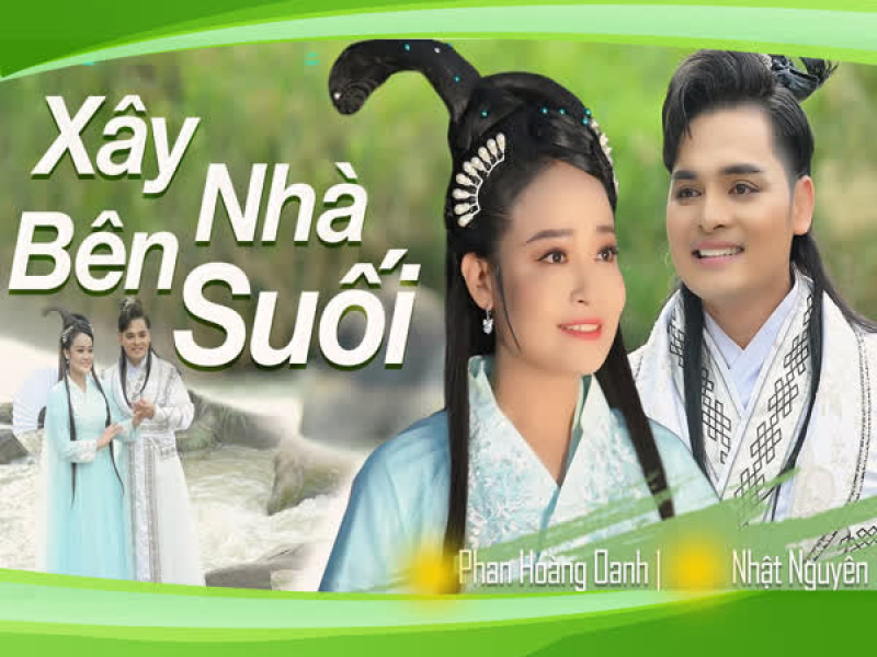 Xây Nhà Bên Suối (Single)