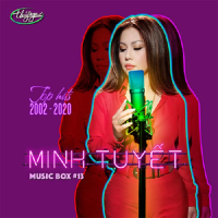 Thúy Nga Music Box 13: Minh Tuyết