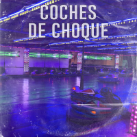 Coches De Choque (Single)