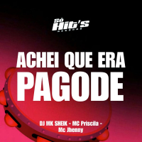 Achei Que Era Pagode (Single)