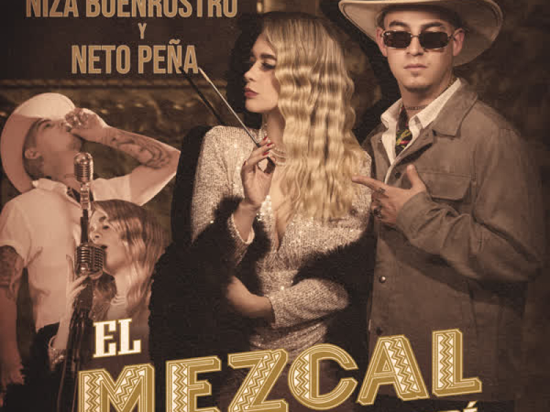 El Mezcal Que No Pedí (Single)