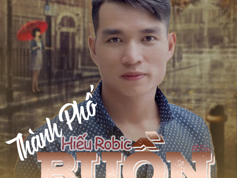 Thành Phố Buồn (Single)