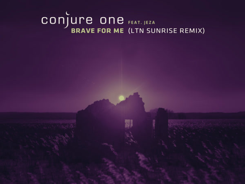 Brave For Me (LTN Sunrise Remix) (Single)