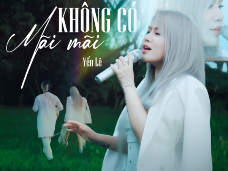 Không Có Mãi Mãi (Single)