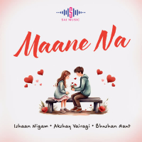 Maane Na (Single)