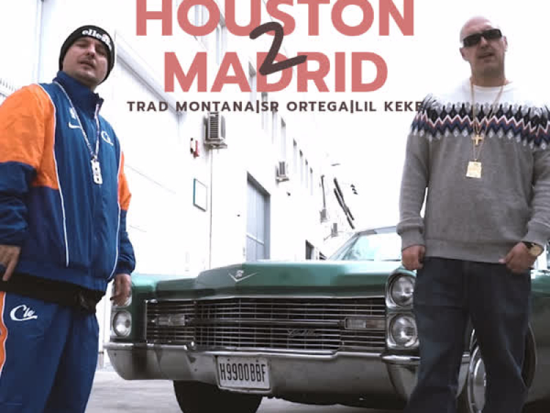 Houston 2 Madrid (Single)