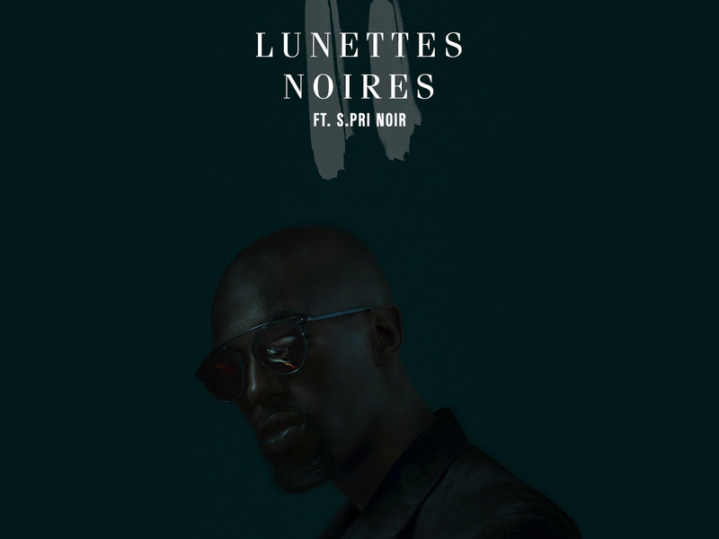 Lunettes noires (Single)