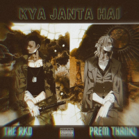 Kya Jaanta Hai (Single)
