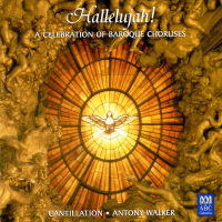 Hallelujah! A Celebration Of Baroque Choruses