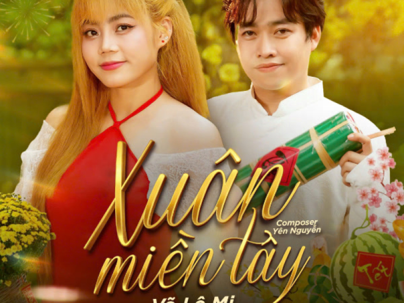 Xuân Miền Tây (Single)