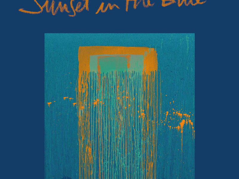 Sunset In The Blue (Deluxe Version)