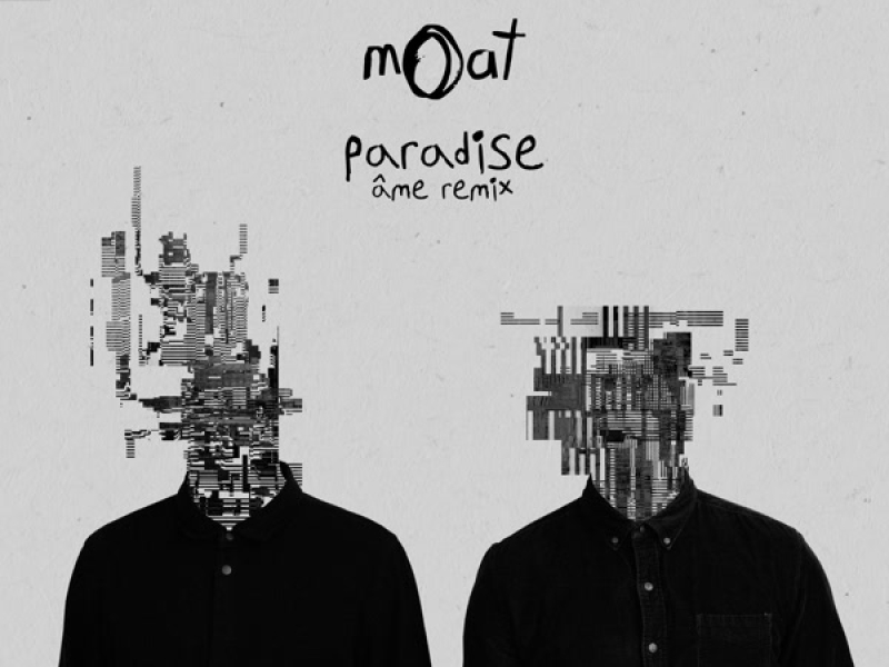 Paradise (Âme Remix) (Single)