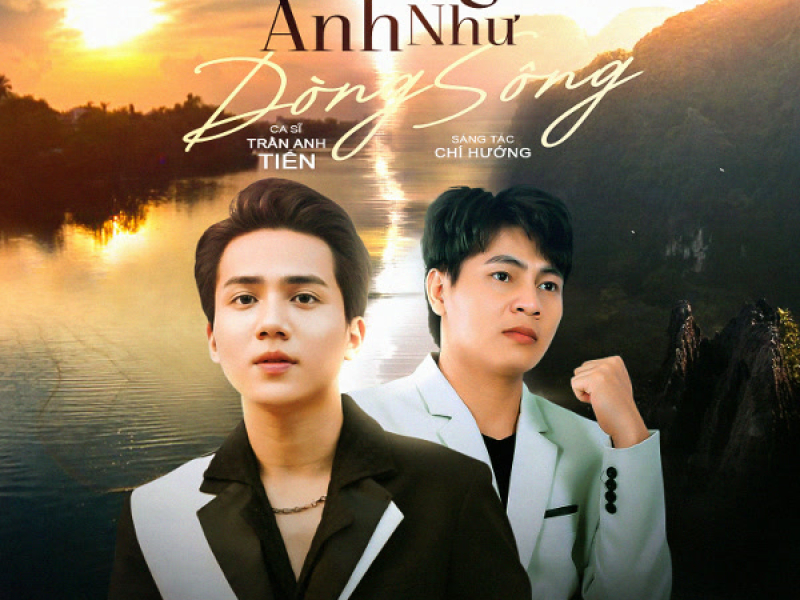 Lòng Anh Như Dòng Sông (Single)