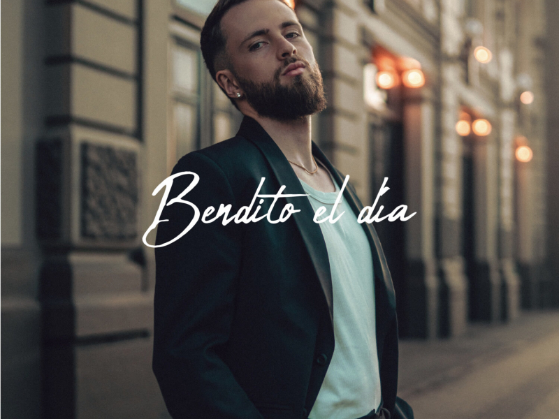 BENDITO EL DÍA (Single)