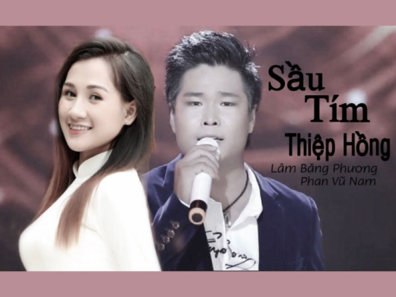 Sầu Tím Thiệp Hồng (Single)