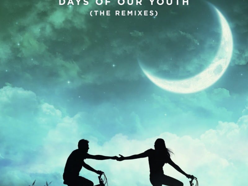 Days Of Our Youth (Remixes) (EP)