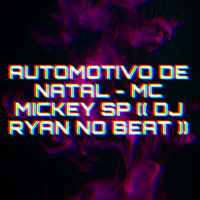 AUTOMOTIVO DE NATAL (Single)