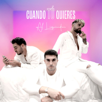 Cuando tú quieres (Single)
