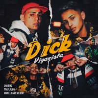 Dick Vigarista (Single)