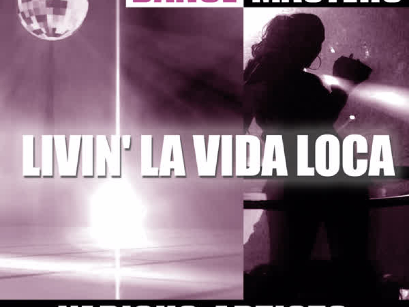 Dance Masters: Livin' La Vida Loca