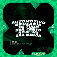 Automotivo Bruxaria Se tudo der Certo hoje vai dar Merda (Single)