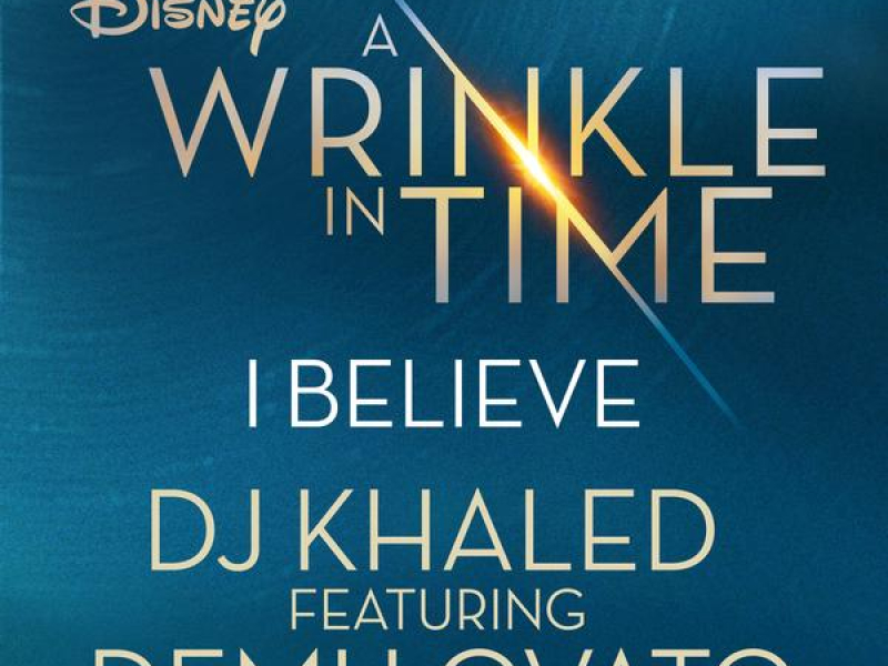 I Believe (As featured in the Walt Disney Pictures' 
