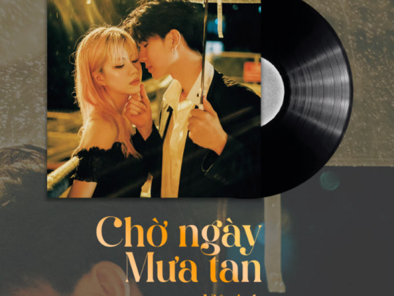 Chờ ngày mưa tan (Single)