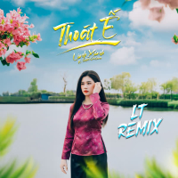 Thoát Ế (LT Remix) (Single)