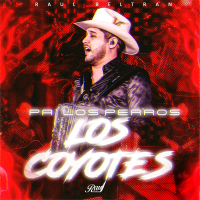 Pa Los Perros Los Coyotes (Single)