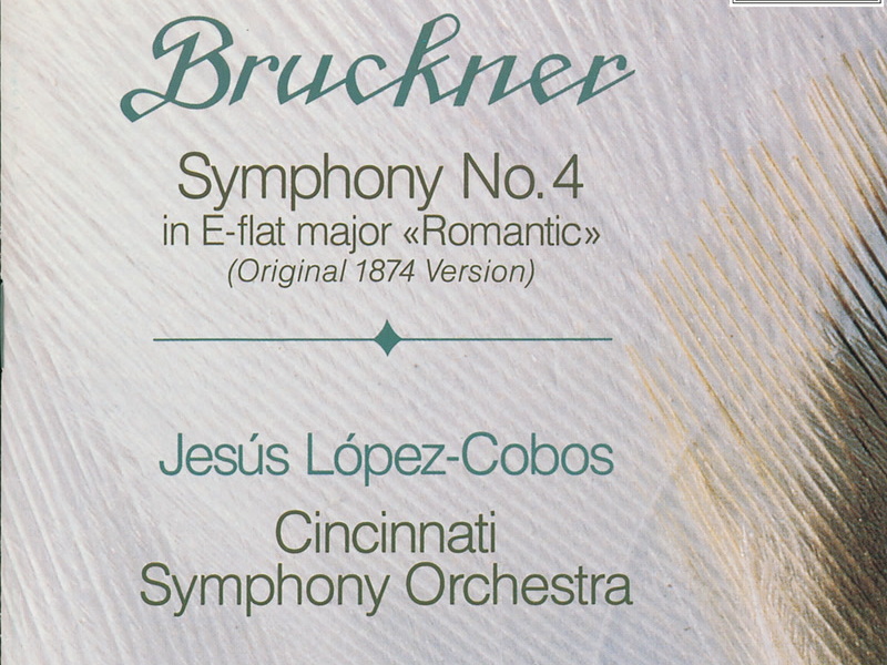 Bruckner: Symphony No. 4 in E-Flat Major, WAB 104 