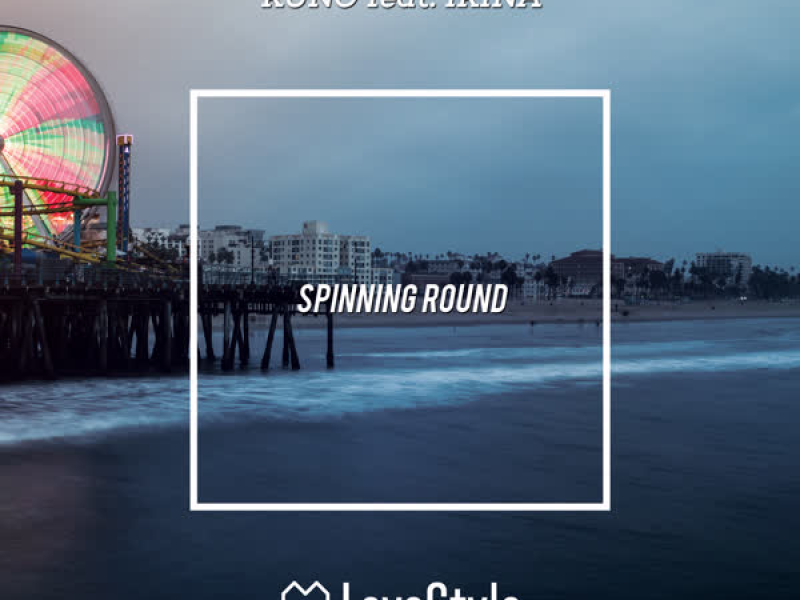 Spinning Round (Single)