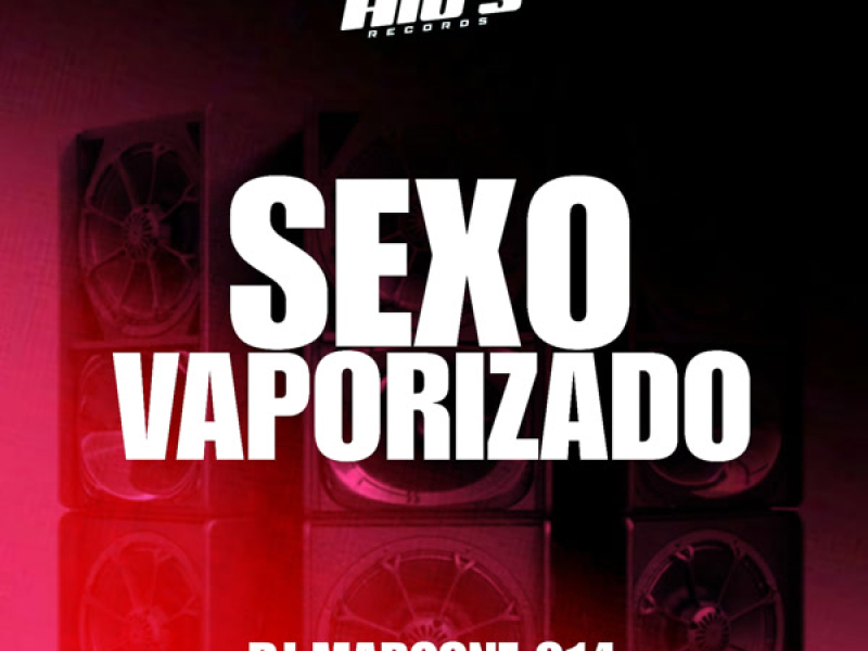 Sexo Vaporizado (Single)