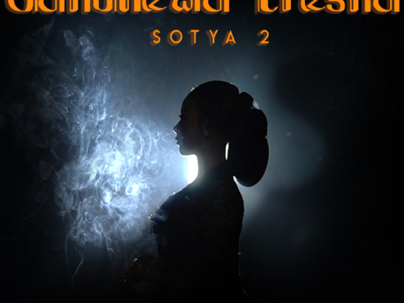Sotya 2 (Gandhewa Tresna) (Single)