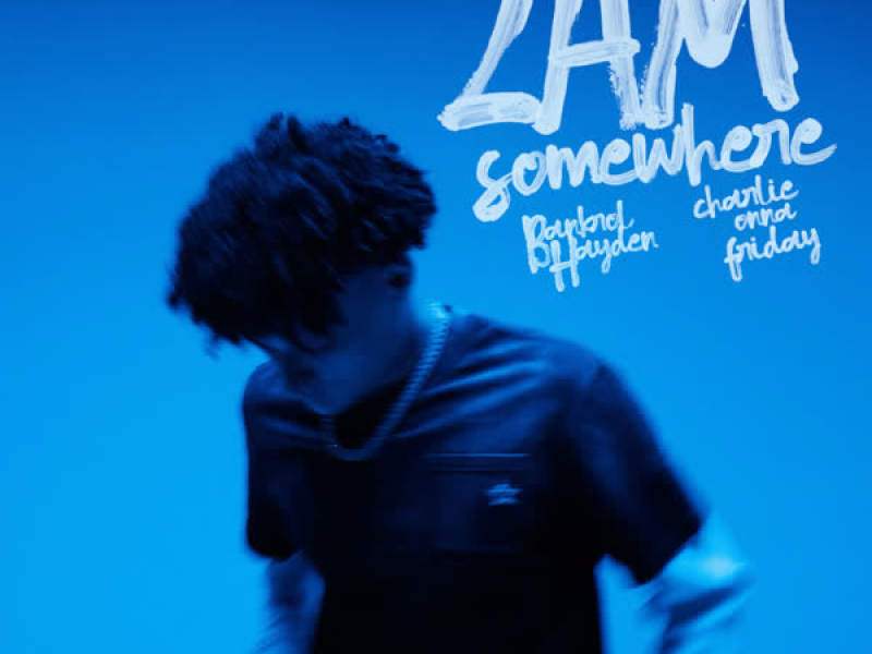 2AM Somewhere (Single)