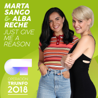 Just Give Me A Reason (Operacíon Triunfo 2018)