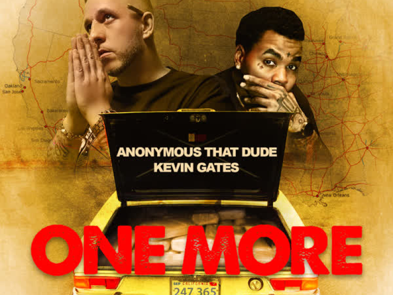 One More (feat. Kevin Gates) (Single)