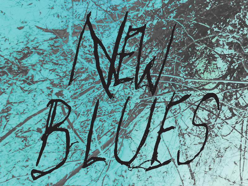 New Blues (Single)
