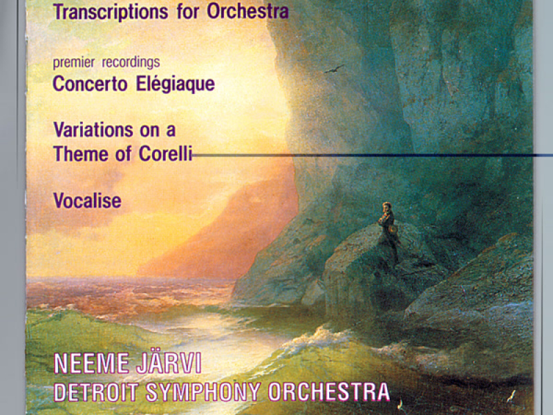 Rachmaninoff: Concerto Elégiaque, Corelli Variations & Vocalise