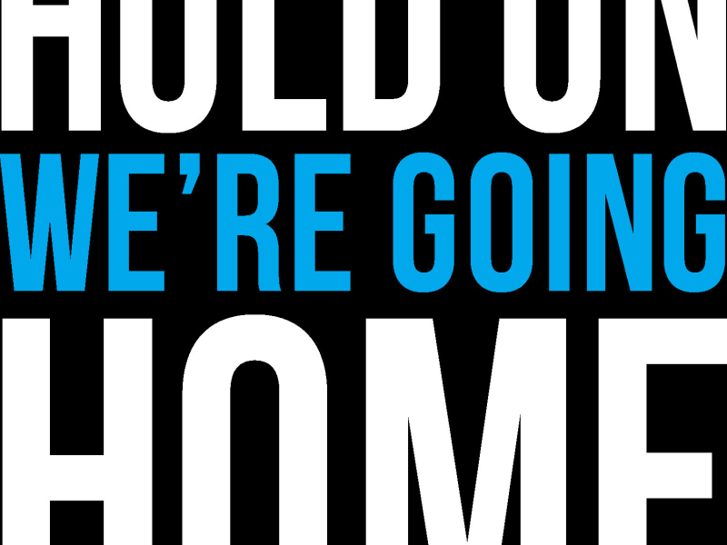 Hold On, Were Going Home (EP)