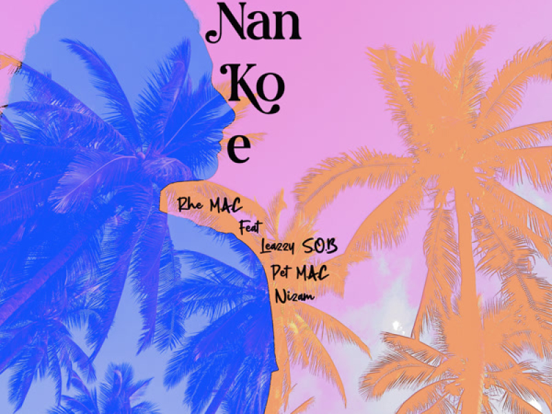 Nan Ko E (Single)