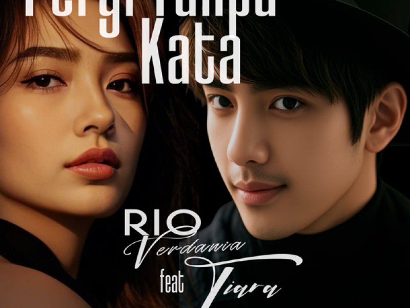 Pergi Tanpa Kata (Single)