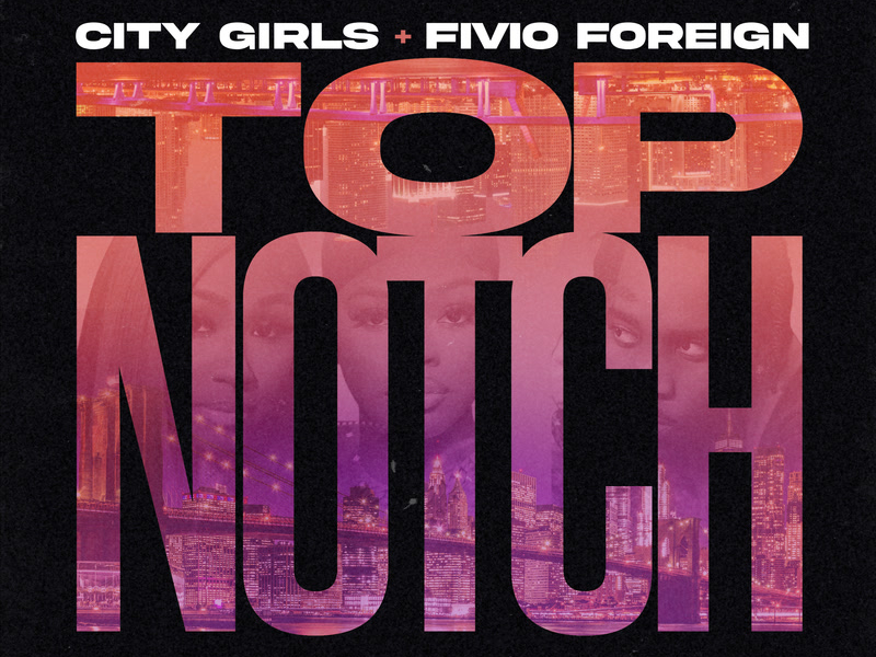 Top Notch (Single)